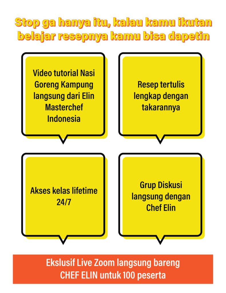 Kelas Online Elin Sulivan - Benefit Nasi goreng